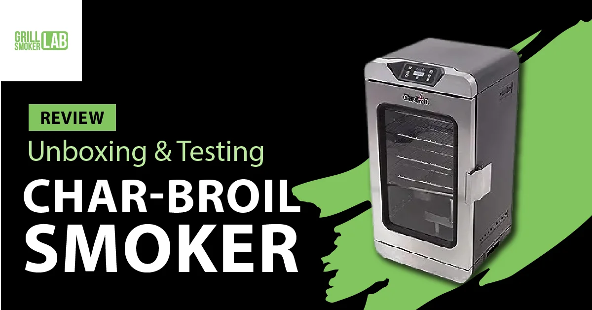 You Are Currently Viewing Char-Broil Digital Electric Smoker Review [W/ Video]